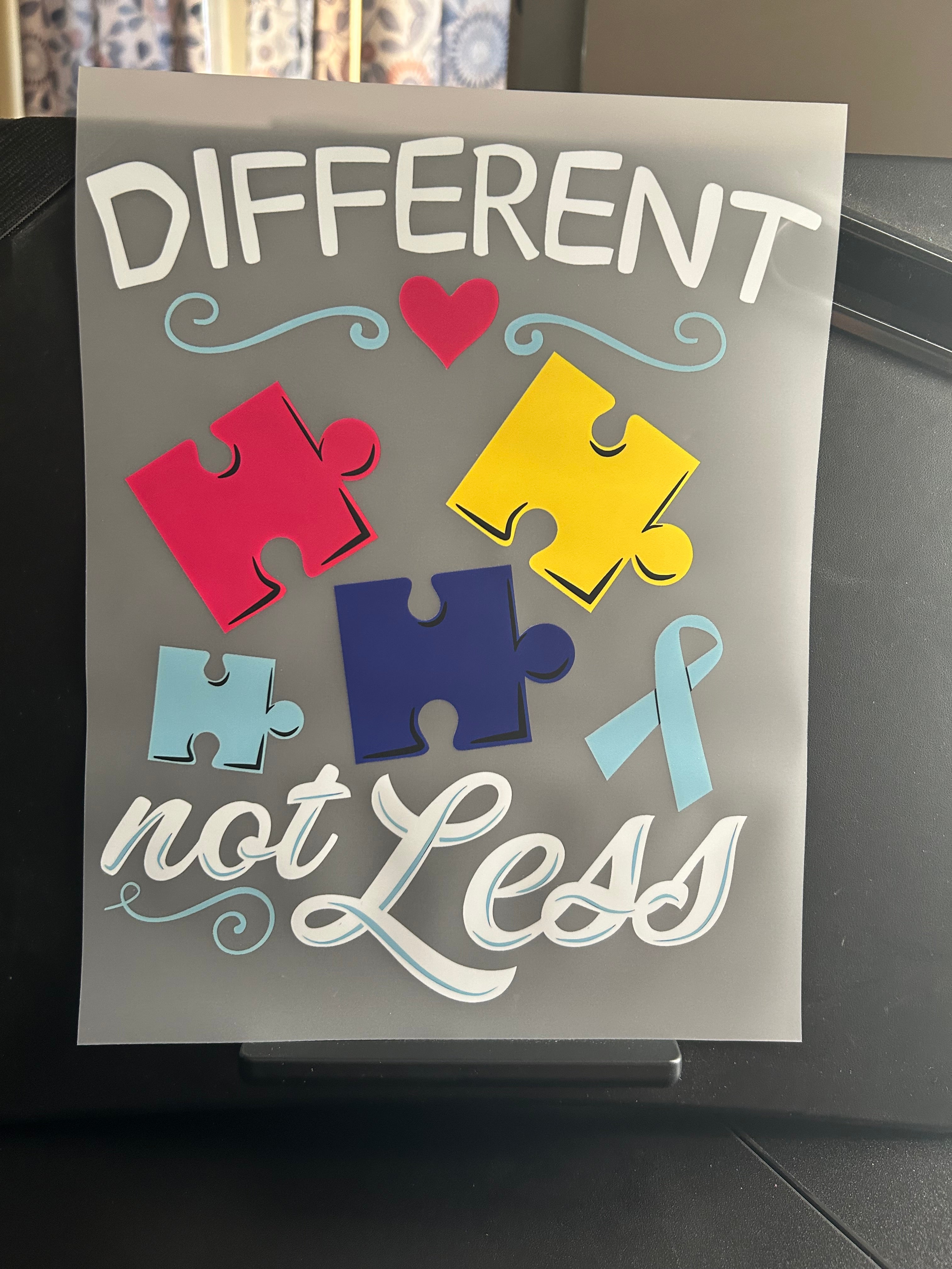 #23 - Different Not Less - DTF