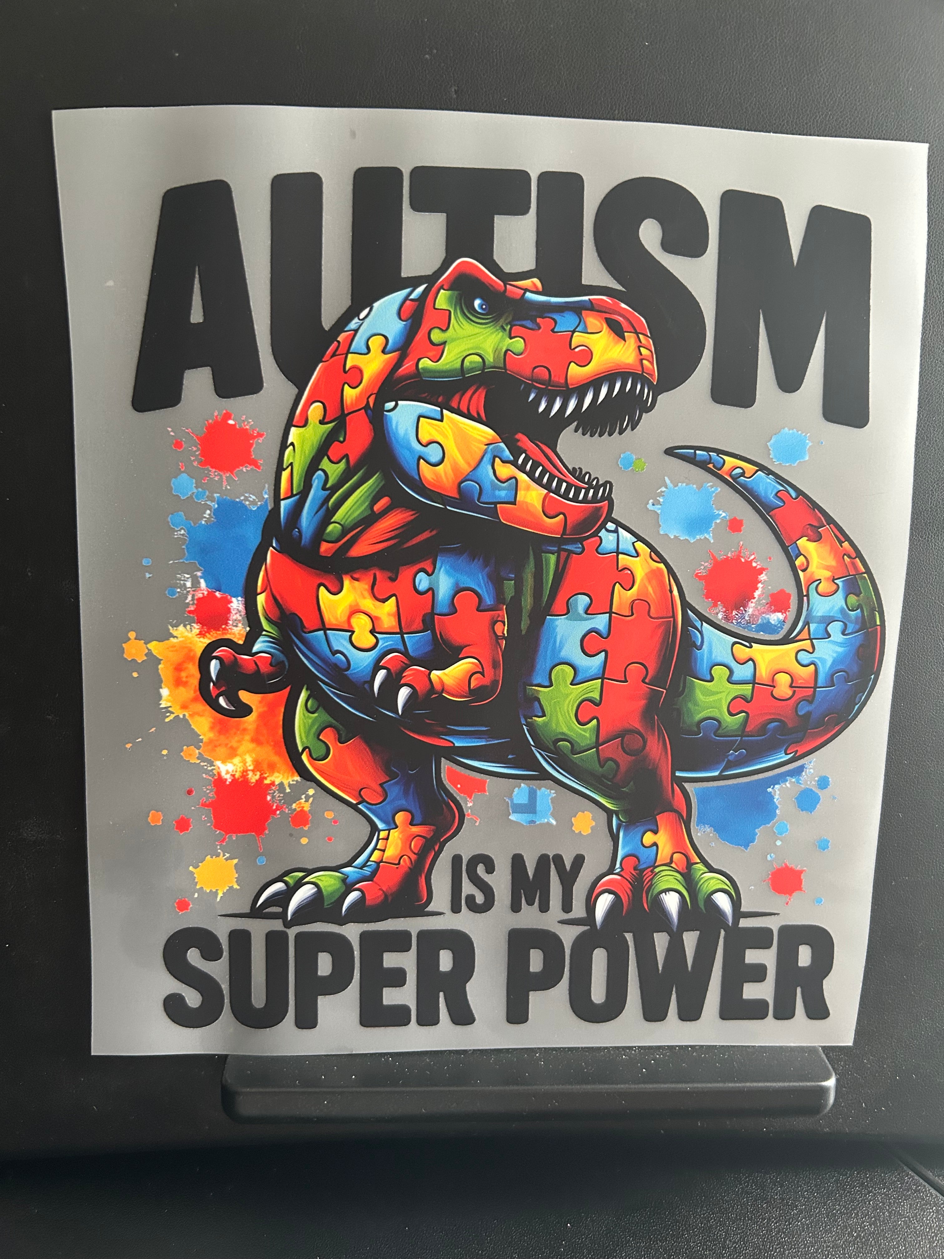 #29 - Autism Is My Super Power - DTF