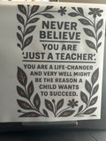 #30 - Never Believe You Are Just A Teacher - DTF