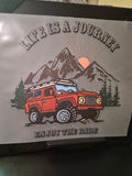 #4 - Life is a Journey - DTF